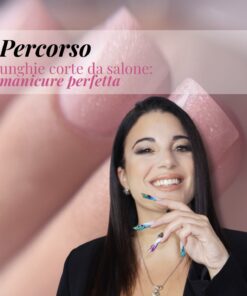Percorso unghie corte da salone